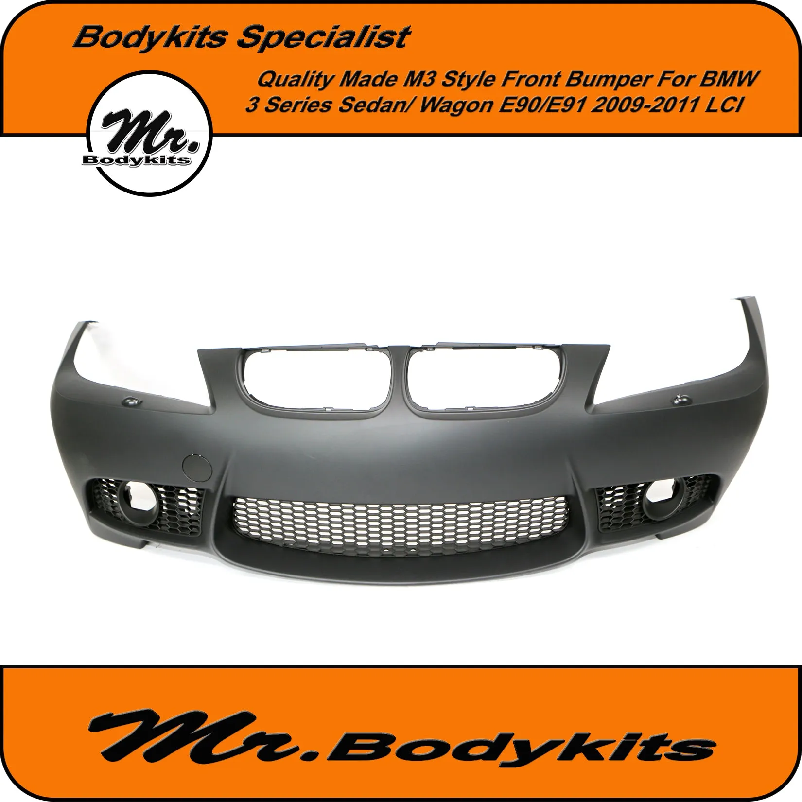 Quality BMW 3 Series E90/E91 (non-M3) 2009-2011 LCI M3 Style Front Bumper