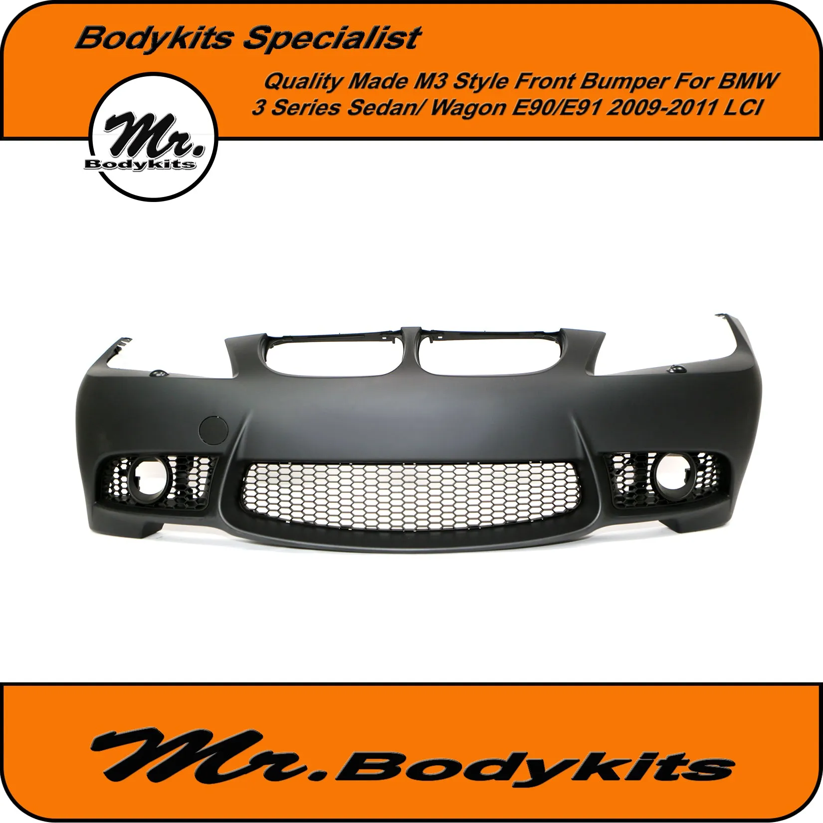 Quality BMW 3 Series E90/E91 (non-M3) 2009-2011 LCI M3 Style Front Bumper