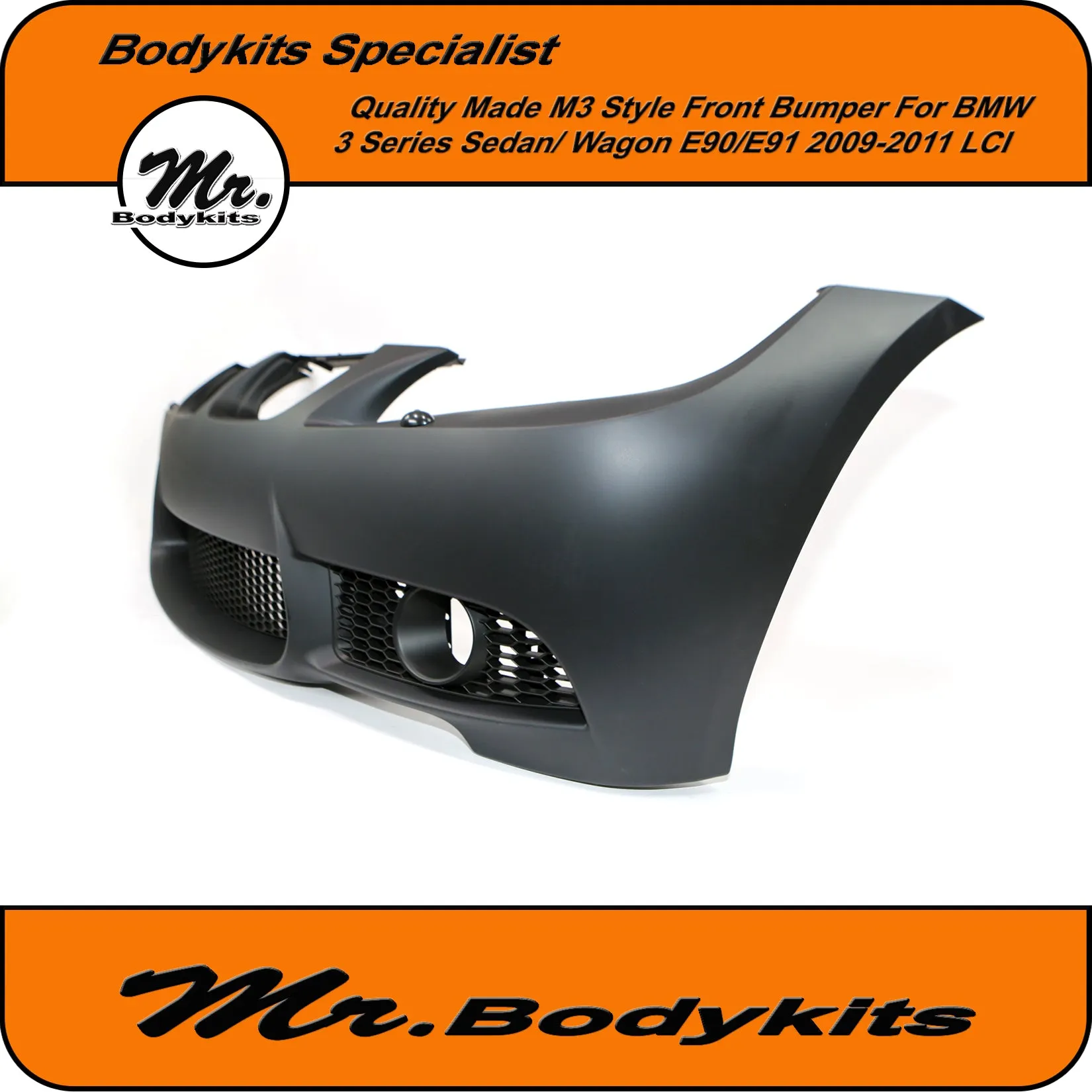 Quality BMW 3 Series E90/E91 (non-M3) 2009-2011 LCI M3 Style Front Bumper