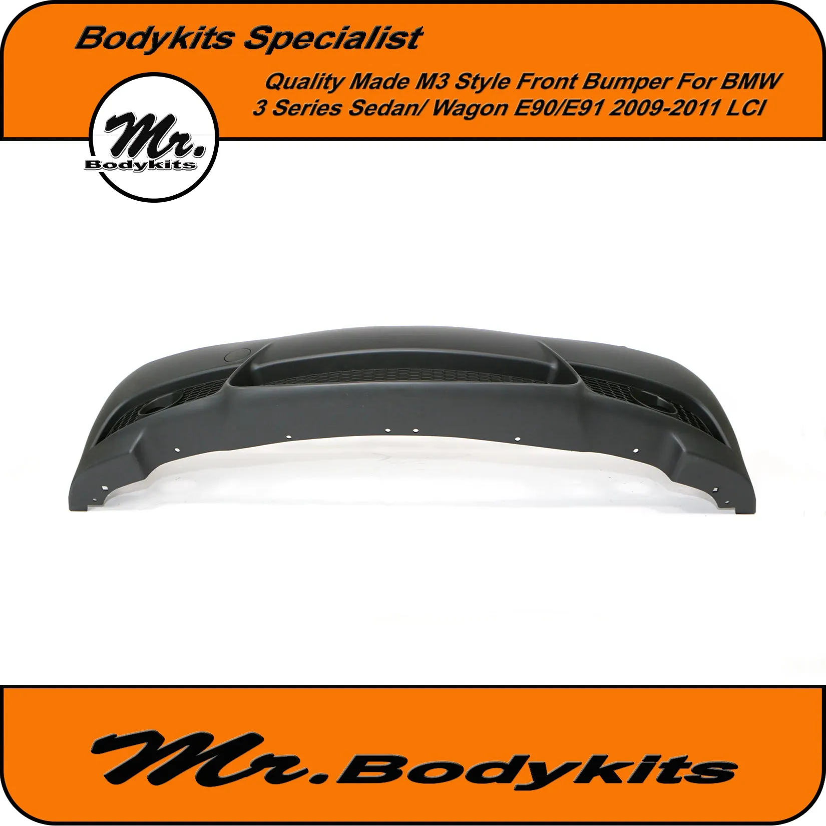 Quality BMW 3 Series E90/E91 (non-M3) 2009-2011 LCI M3 Style Front Bumper