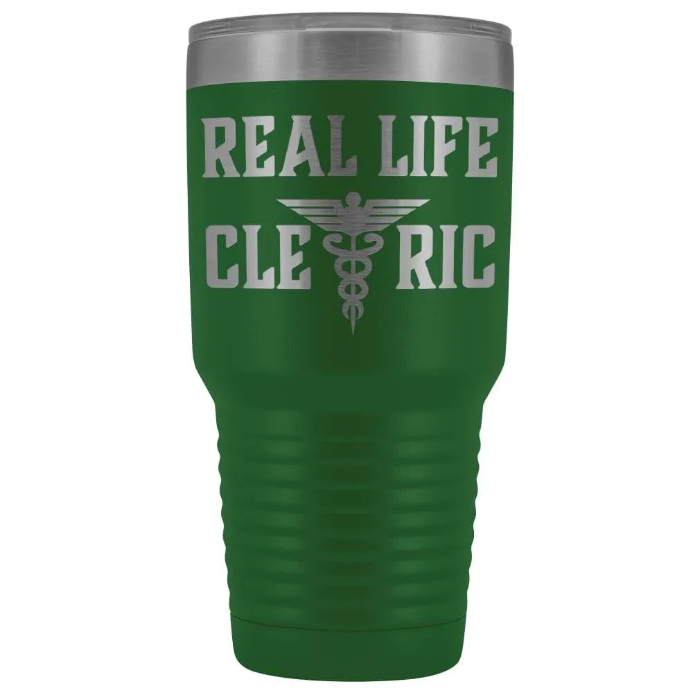 Real Life Cleric 30oz Vacuum Tumbler