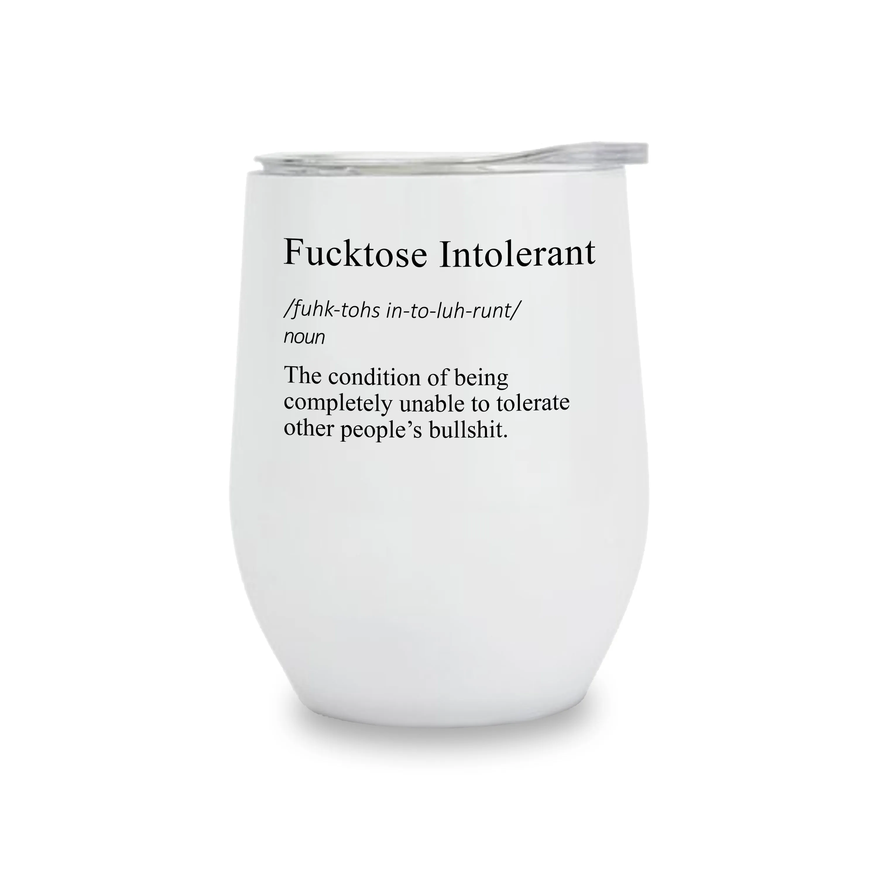 Wine Tumblers - Fucktose Intolerant